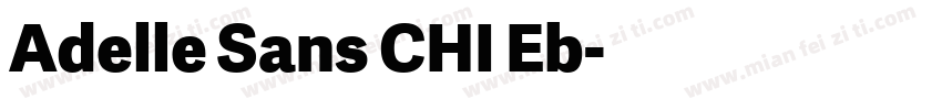 Adelle Sans CHI Eb字体转换